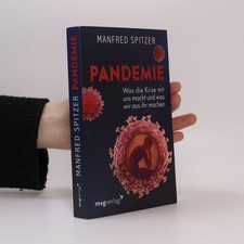 Pandemie: Was die Krise mit