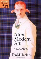 After Modern Art 1945-2000 (Oxford History of Art) von H... | Buch | Zustand gut