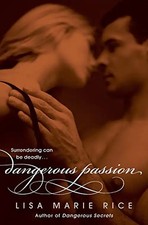Dangerous Passion - Lisa Marie Rice