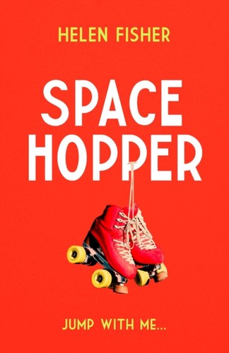 Space hopper helen fisher - hopper, by