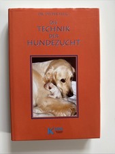 Die Technik der Hundezucht von Dieter Fleig (2001, Gebundene Ausgabe)