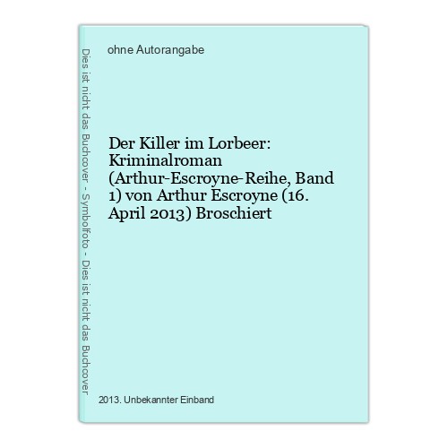 Der killer lorbeer - der,
