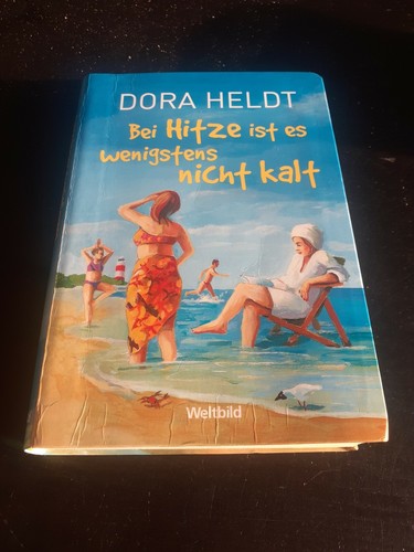 Dora heldt bei hitze - hitze, es