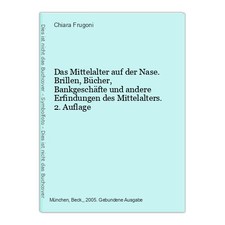 Das Mittelalter auf der Nase