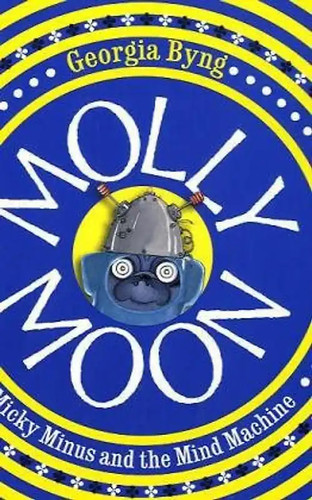 Molly moon micky - minus, and