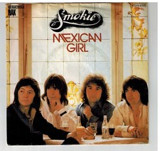 Single7 - 53: SMOKIE - MEXICAN GIRL / RAK 1978