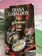 Outlander - Die geliehene Zeit von Diana Gabaldon (Taschenbuch)