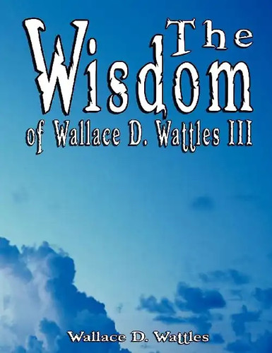 The wisdom wallace - of, d