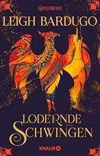 Lodernde Schwingen: Roman  von