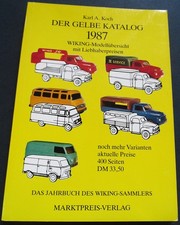 Wiking Koch DER GELBE KATALOG 1987 Sammler Modellübersicht mit Liebhaberpreisen