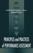 Nidhi Khattri (u. a.) | Principles and Practices of Performance Assessment