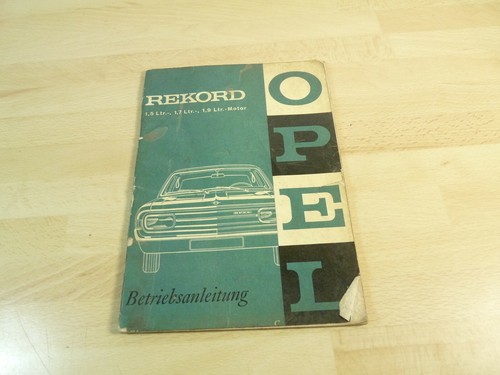 Opel rekord betriebsanleitung - opel,