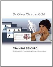 Training bei COPD: Ein Lehrbuch für Patienten, Ange... | Buch | Zustand sehr gut