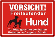 Freilaufender Hund Schild
