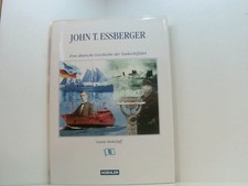 John T. Essberger: Eine