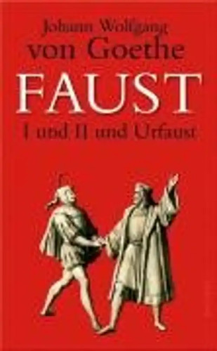 Faust und urfaust - und,