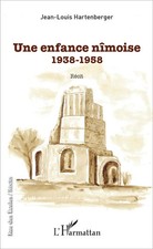 Une enfance nîmoise 1938-1958
