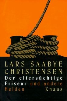 Der eifersüchtige friseur und - der,