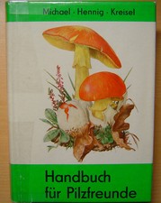 Handbuch für Pilzfreunde Band