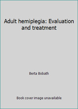 Adult hemiplegia: Evaluation