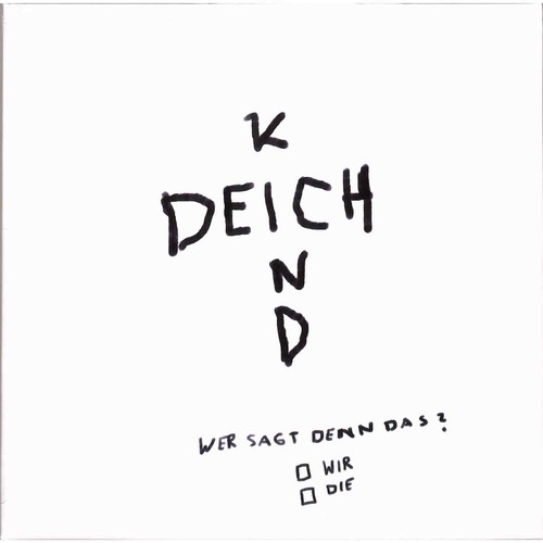 Deichkind wer sagt denn - wer, das
