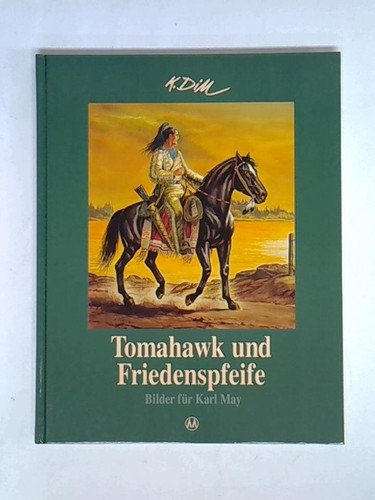 Dill tomahawk und - -,