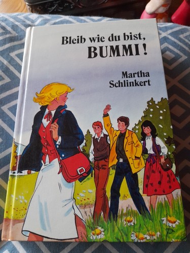 Bleib wie bist - du, bummi