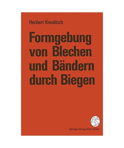 Formgebung von blechen und - formgebung,