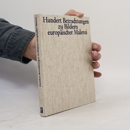 Hundert betrachtungen - hundert,