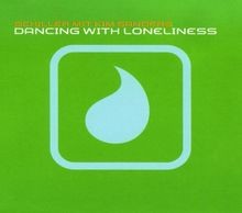 Dancing with loneliness cdm - dancing,