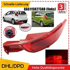 Für Ford Fiesta Nebelschlussleuchte Nebelschlusslicht 8A6115K273AB 08-12 Links ~