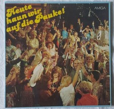 Heute haun wir auf die Pauke - 12“ LP Vinyl Amiga DDR