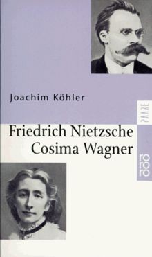 Friedrich nietzsche und cosima - und,
