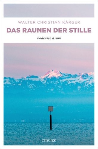 Das raunen der stille bodensee - raunen,