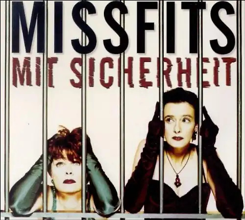 Missfits mit sicherheit - missfits,
