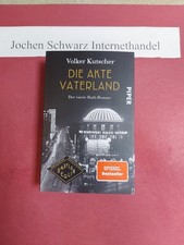 Die Akte Vaterland : der vierte Rath-Roman. Kutscher, Volker: