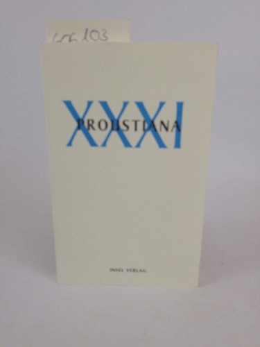 Proustiana xxxi - proustiana,