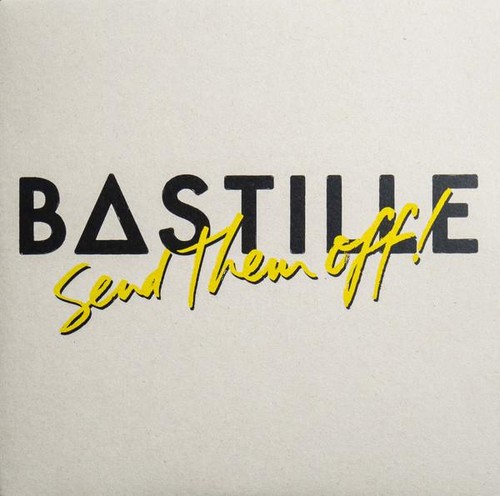 Bastille send them - bastille,