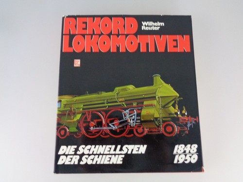 Rekord lokomotiven wilhelm - lokomotiven,