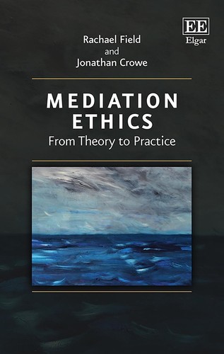 Mediation ethics from - mediation, ethics: