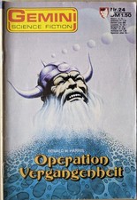 Gemini Science Fiction Nr.: 24 - Operation Vergangenheit - von Ronald M. Harris