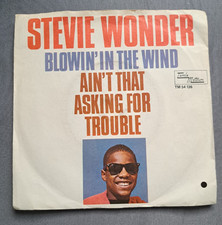 Stevie Wonder - Blowin' In The Wind / Ain't That Asking For Trouble