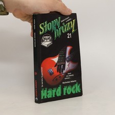 Hard rock. Stopy hrůzy 21 
