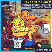 Das scheiss buch entstehung - buch:,
