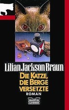 Die Katze, die Berge versetzte von Braun, Lilian Jackson... | Buch | Zustand gut