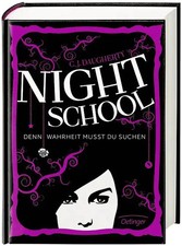 Night School 3. Denn Wahrheit musst du suchen