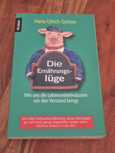 Die ernährungslüge - ernährungslüge,