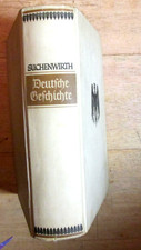 Richard Suchenwirth, Deutsche Geschichte