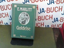 Goldelse Marlitt, E.: