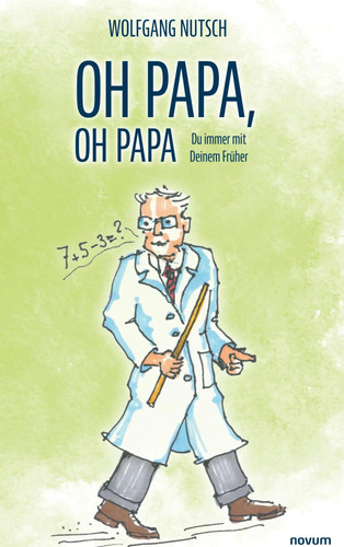 Wolfgang nutsch papa - wolfgang, papa,